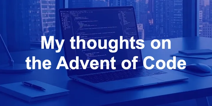 What do I like about the Advent of Code?